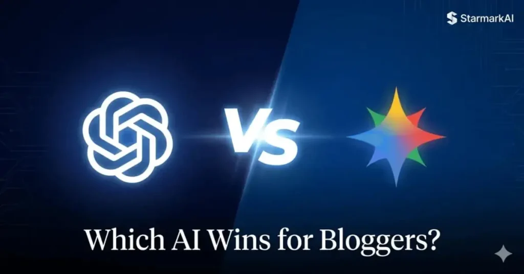 Gemini vs ChatGPT for bloggers comparison tested by StarmarkAI
